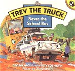 Trev the Truck - Saves the School Bus